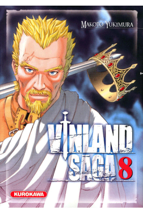 Vinland Saga Tome 8 Kurokawa Excalibur Manga