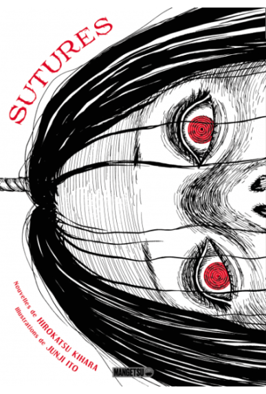 Junji Ito : Sutures Junji Ito : Sutures