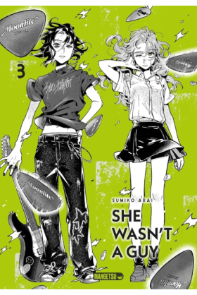 She Wasn't A Guy Tome 3