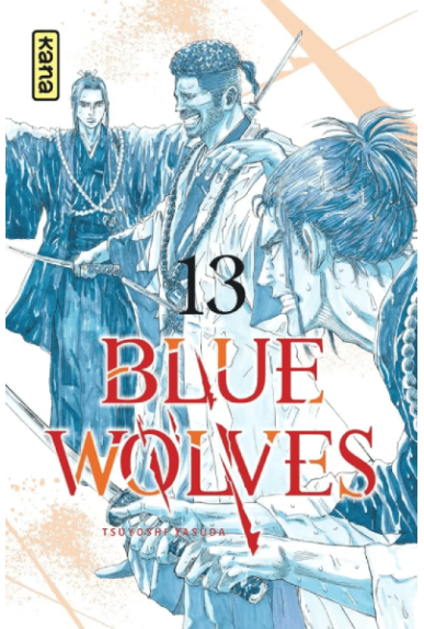 Blue Wolves Tome 13 Blue Wolves Tome 13