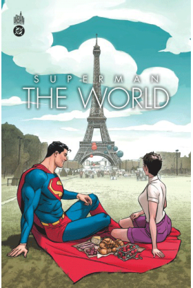 Superman The World Urban Comics Excalibur