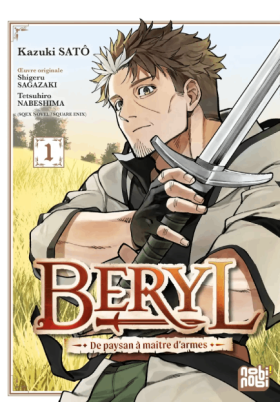 Beryl : de paysan à maître...