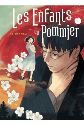 Les Enfants Du Pommier Tome 1