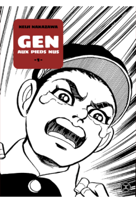 Gen aux pieds nus Tome 1