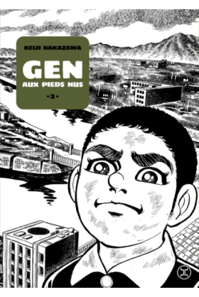 Gen aux pieds nus Tome 2