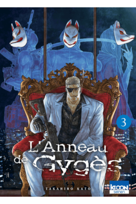 L'Anneau De Gyges Tome 3