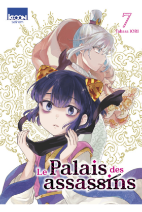 Le Palais Des Assassins Tome 7