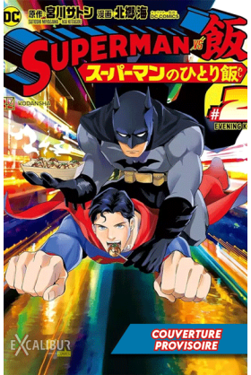 Superman - Gourmet of Steel...