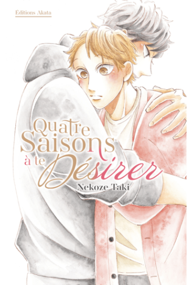 Quatre saisons à te désirer