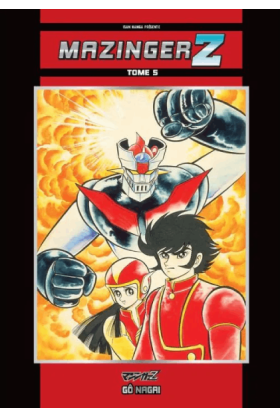Mazinger Z Tome 5
