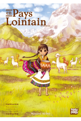 En Pays Lointain Tome 1