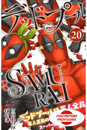 Deadpool Samurai Saison 2...