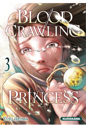 Blood Crawling Princess Tome 3