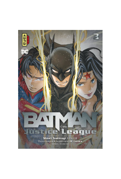 BATMAN & LA JUSTICE LEAGUE TOME 3